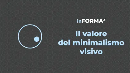 Il valore del minimalismo visivo