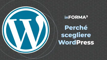 Perché scegliere WordPress