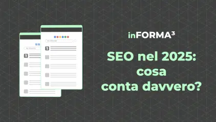 SEO nel 2025: cosa conta davvero?